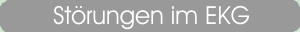 Störungen im EKG